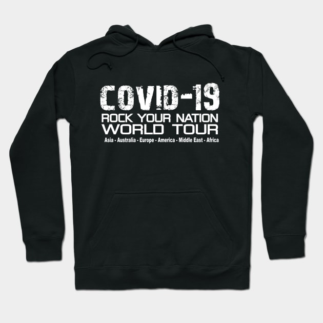 Covid-19 world tour Hoodie by Leonard